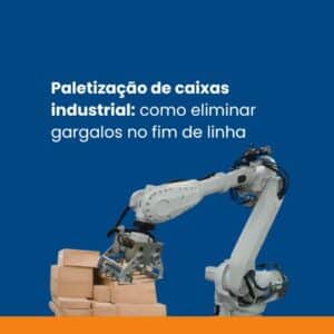paletização de caixas industrial